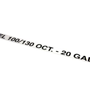 PLACARD:FUEL"100/130 OCT-20 GL